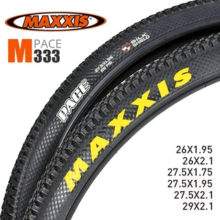 1PCS MAXXIS PACE MTB bike Tire 26 27.5 29 60TPI M333 Mountain Bike Tire 35 65PSI Original Product Shopee Philippines