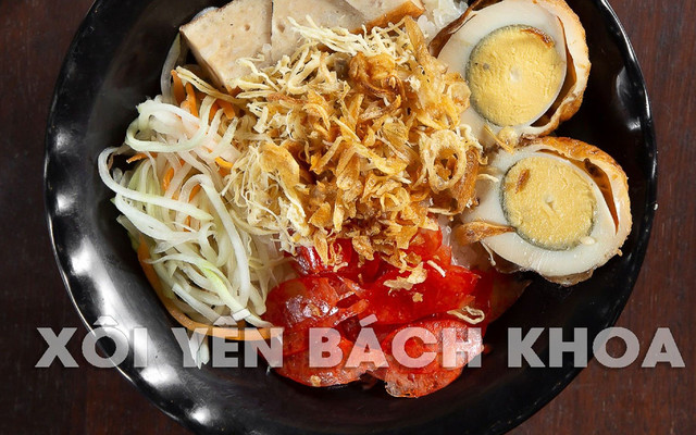 Xôi Yến - Bách Khoa