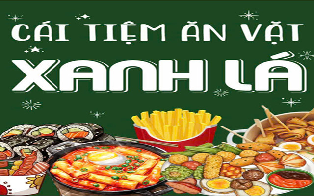 Cái Tiệm Ăn Vặt Xanh Lá - Mì Trộn, Viên Chiên Thập Cẩm & Tokbokki