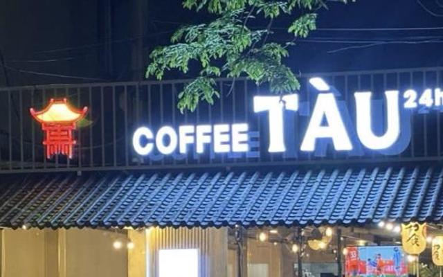 Tàu 24h - 134 Lê Lợi