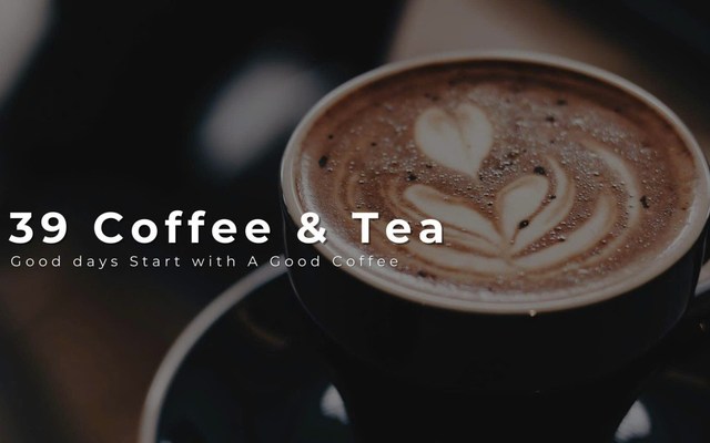 39 Coffee & Tea - KDC Chánh Nghĩa