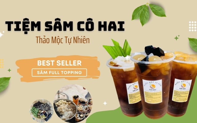 Tiệm Sâm Cô Hai - Nước Sâm Full Topping, Chân Gà Sốt Thái & Cà Phê Pha Phin - Vạn Phúc City