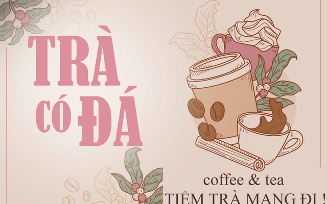 Tiệm TRÀ Có ĐÁ