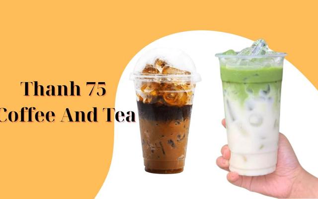 Thanh 75 Coffee And Tea
