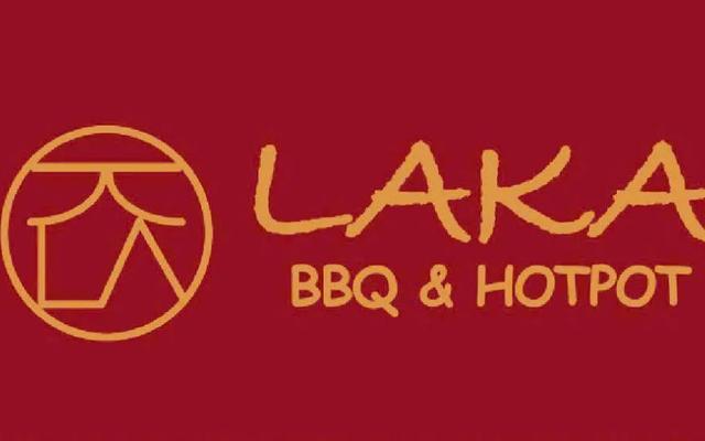 LAKA - Lẩu, Nướng & Malatang
