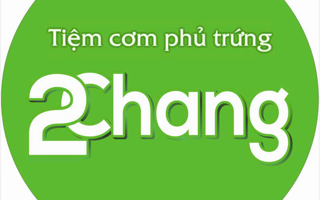 2 Chang - Tiệm Cơm Phủ Trứng - Nguyễn Văn Trỗi