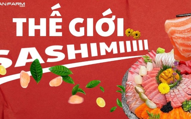 Sashimi Cá Hồi, Cá Trích & Món Nhật - Toàn Farm - Nguyễn Trường Tộ
