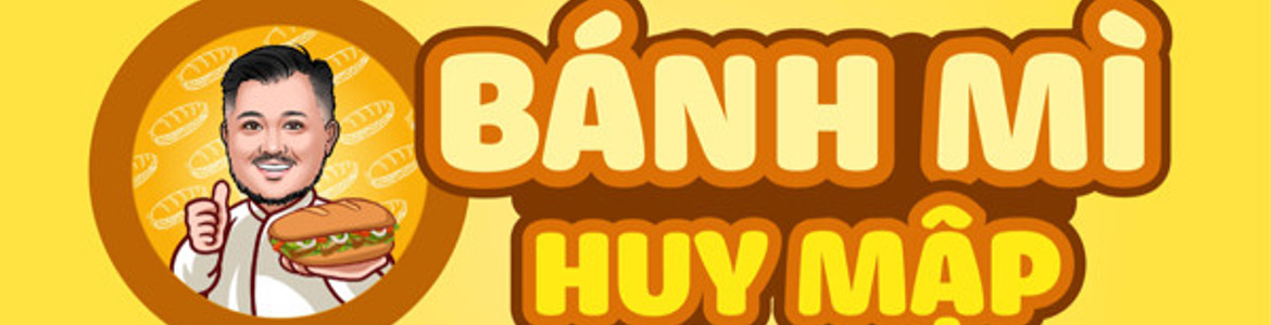 Bánh Mì Huy Mập