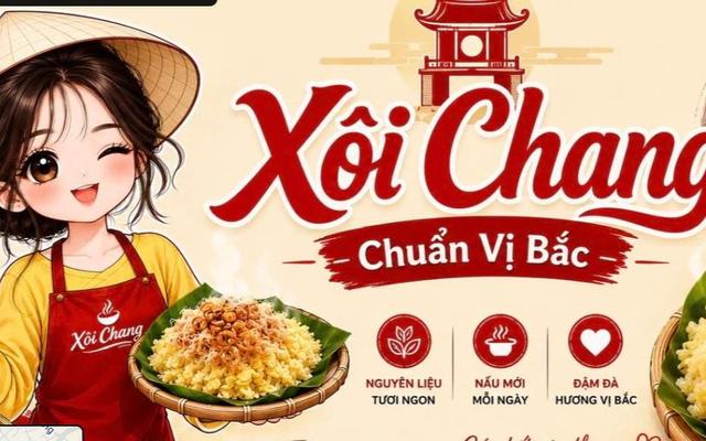 Xôi Chang - Xôi xéo Hà Nội - Chuẩn Vị Bắc