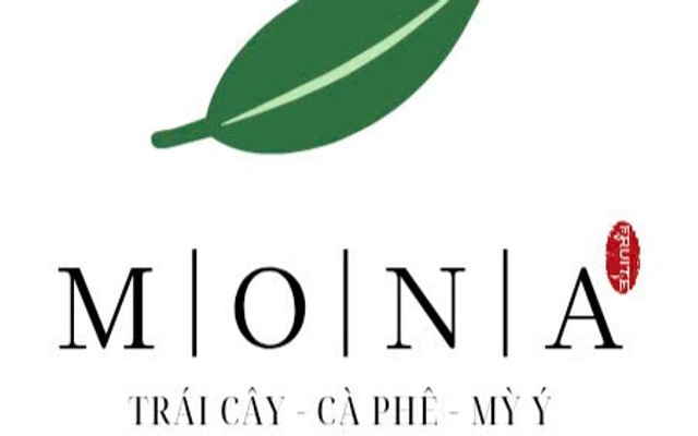 MONA - Trái Cây, Cà Phê & Mỳ Ý