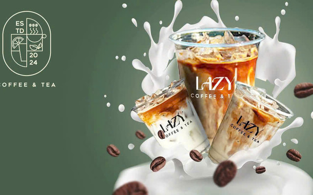 LAZY - Cà phê & Trà - Lê Văn Lương