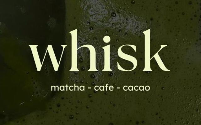 Matcha WHISK - Matcha Latte & Matcha Cold-Whisked - 625 Nguyễn Xiển