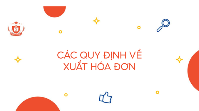Quy định về xuất hóa đơn