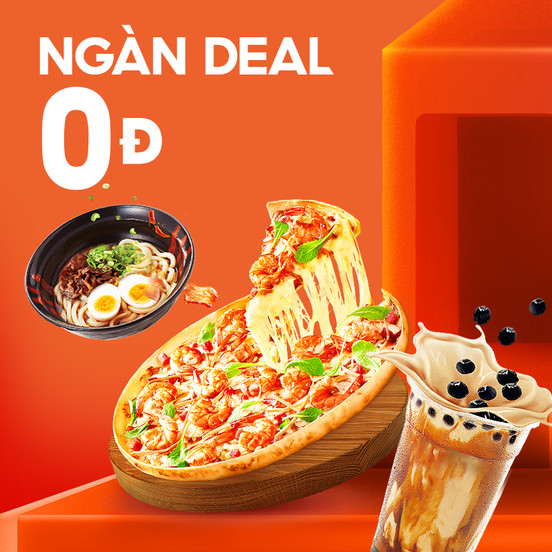 Quán Mới Lên Sàn, Ngàn Deal 0Đ