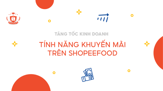 Tính năng khuyến mãi trên ShopeeFood