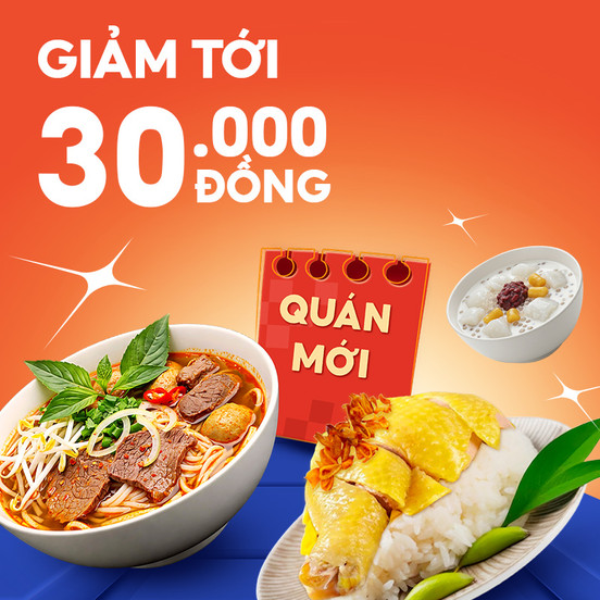 Thử Ngay Quán Mới, Giảm Tới 30.000Đ
