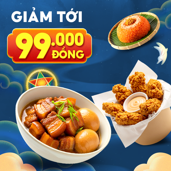Mở Tiệc Sum Vầy, Giảm Tới 99.000Đ