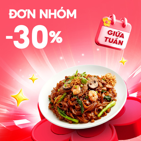 Đặt Đơn Nhóm Giảm 30% + Mã -25.000Đ