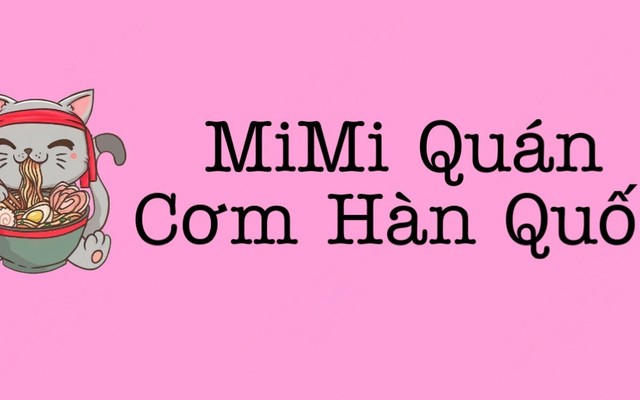 MiMi Quán - Cơm Bò, Gà Hàn Quốc & Bún Trộn