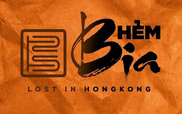 Hẻm Bia: Lost In HongKong
