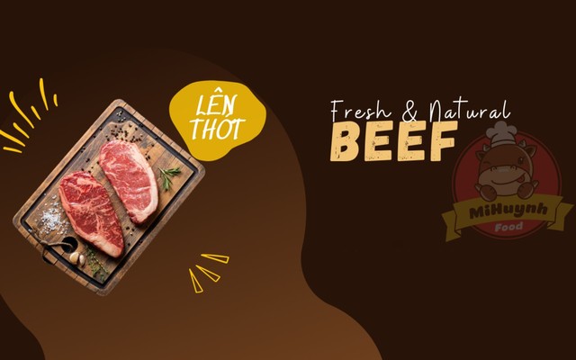 Mi Huỳnh - Thịt Bò Tươi