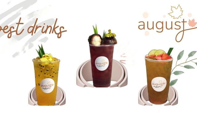 August - Tiệm Trà Trái Cây Tươi - Chu Văn An