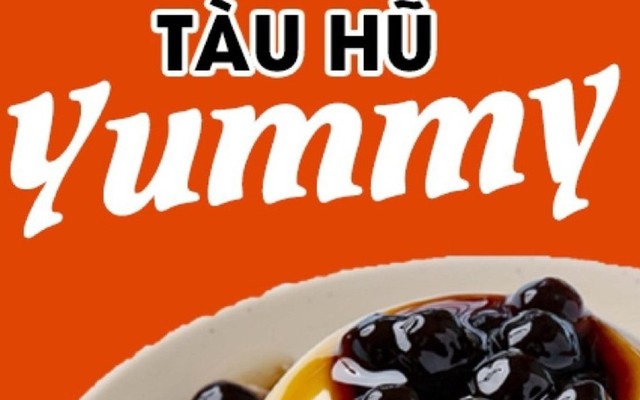Tàu Hũ Singapore Yummy - Nguyễn Văn Tuyết