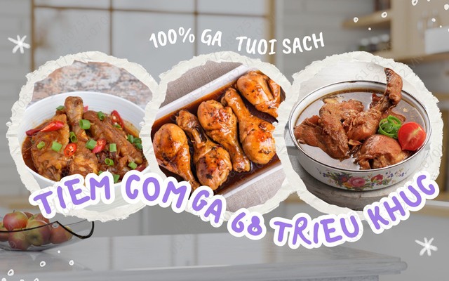Tiệm Cơm Gà 68 - Triều Khúc