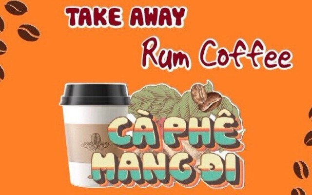 RUM COFFEE - Cà Phê Muối - Hà Huy Tập