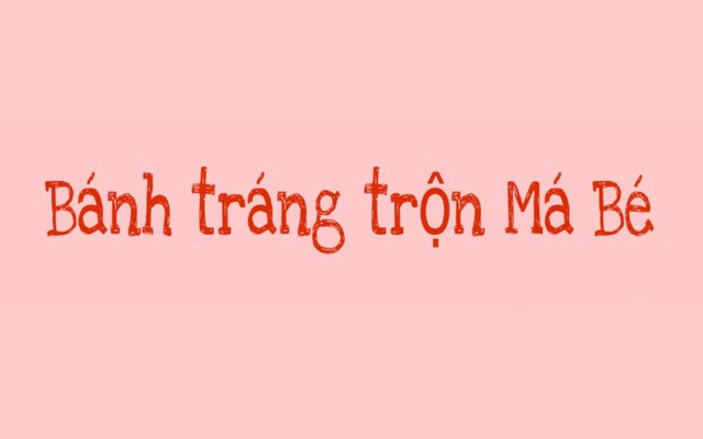 Bánh Tráng Trộn Má Bé