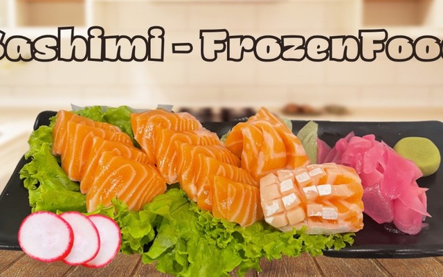 Sushi - Sashimi - FrozenFood - Vinhomes GrandPark