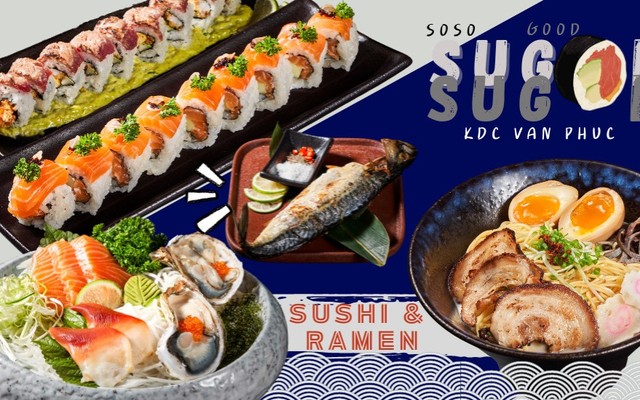 Sugoi Sugoi Sushi & Ramen - Sushi - KDC Vạn Phúc