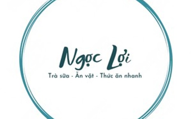Ngọc Lợi - Trà Sữa, Ăn Vặt & Thức Ăn Nhanh