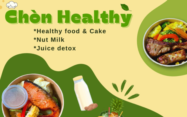 Chòn Healthy - Food, Cake & Juice Detox - Thống Nhất