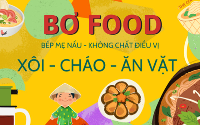 BƠ FOOD - Xôi, Cháo & Ăn Vặt