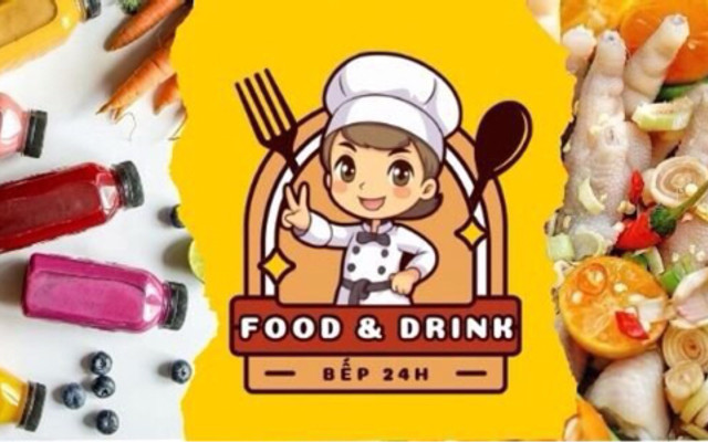 Bếp 24h - Food & Drink - Mễ Trì Thượng