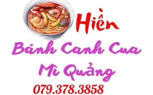 Bánh Canh Cua - Mì Quảng Hiền