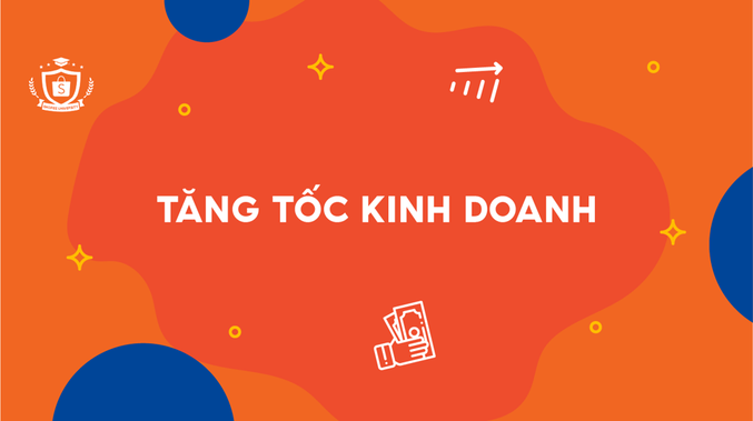 Tăng tốc kinh doanh