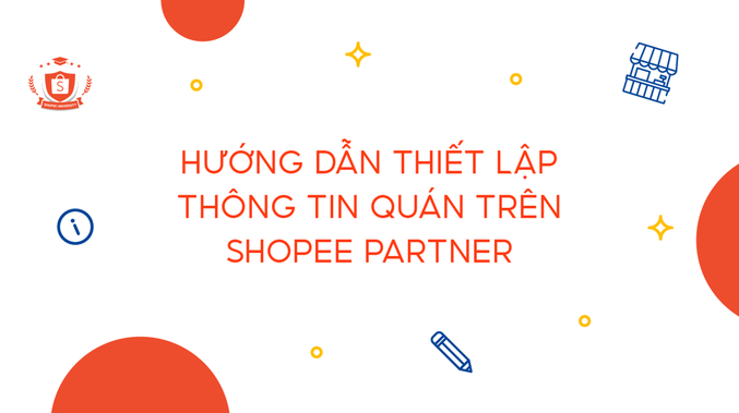 Hướng dẫn thiết lập thông tin quán