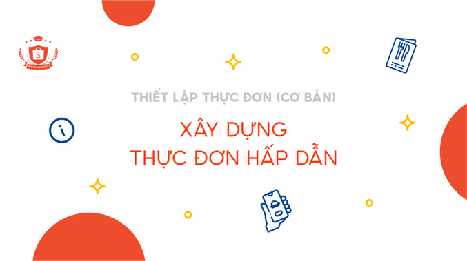 Xây dựng thực đơn hấp dẫn