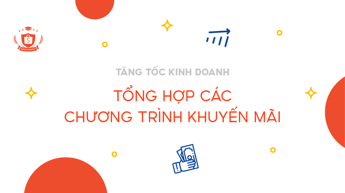 Tổng hợp các chương trình khuyến mãi