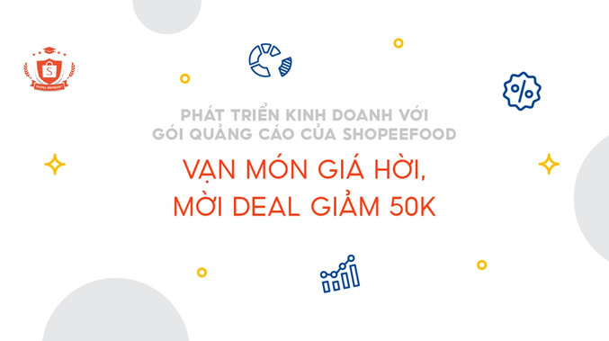 Chương trình Vạn Món Giá Hời, Mời Deal Giảm 50K