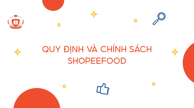 Quy định và chính sách ShopeeFood