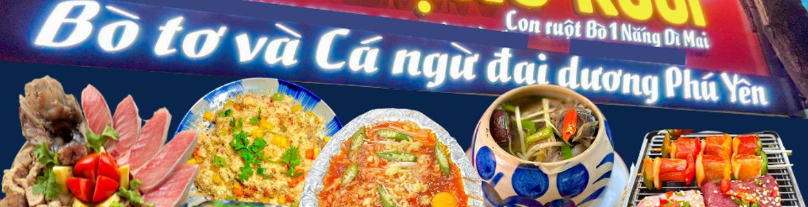 BA LẠNG RƯỠI - Bò Tơ & Cá Ngừ Đại Dương Phú Yên