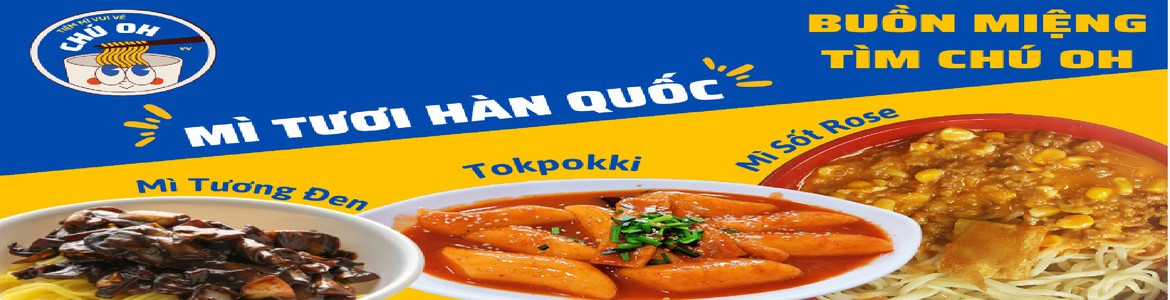 Tiệm Mì Vui Vẻ Chú Oh