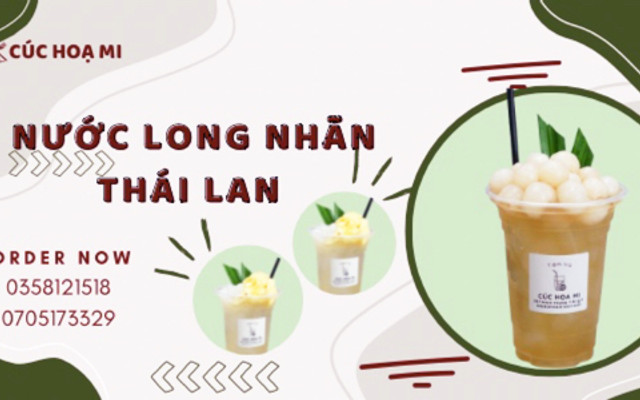Tiệm Cúc Hoạ Mi - Nước Long Nhãn Thái Lan - Minh Phụng