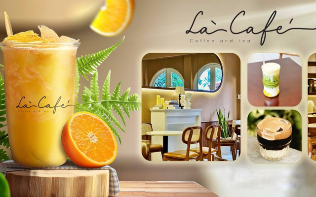 Là Café - Coffee And Tea - Đường D4