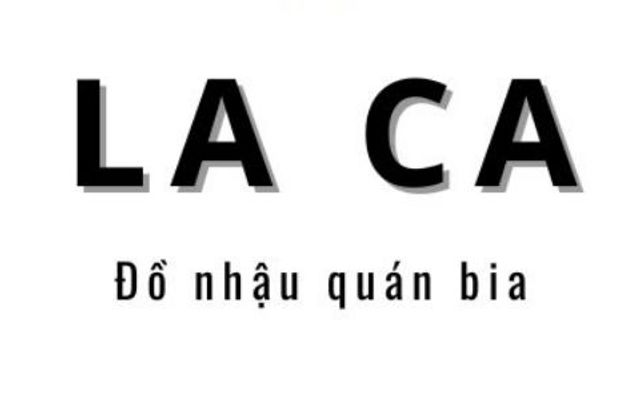 La Ca - Đồ Nhậu Quán Bia