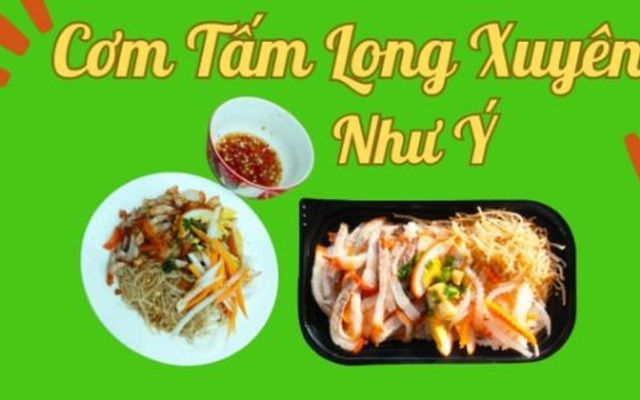 Cơm Tấm Long Xuyên - Như Ý - Cách Mạng Tháng 8