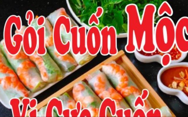 Gỏi Cuốn Mộc - Mai Thị Hồng Hạnh